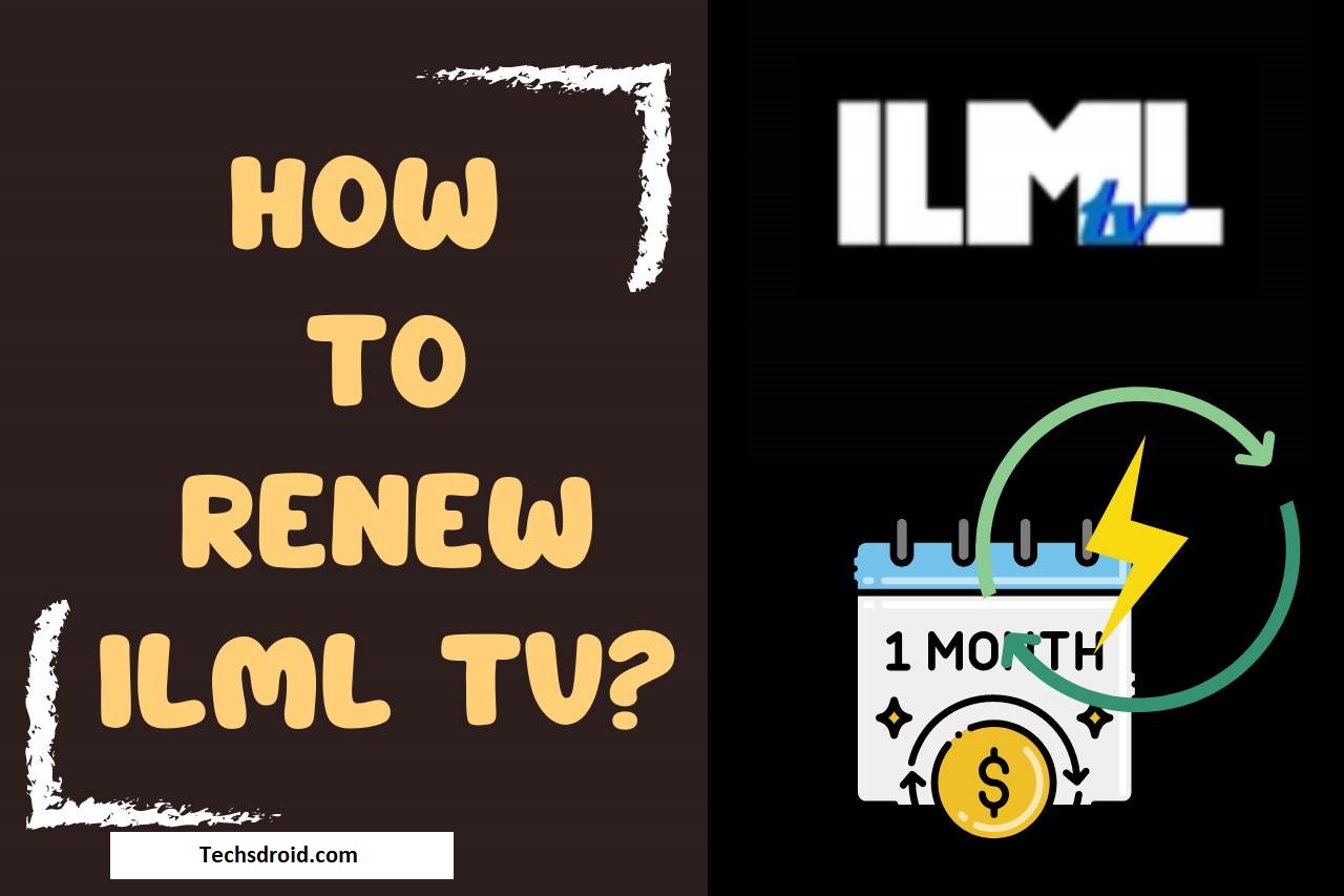 How to Renew Ilml Tv Subscription