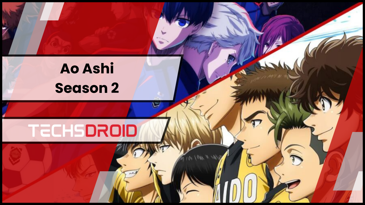Ao Ashi Season 2