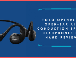 TOZO OpenReal Open-ear Air Conduction Sport Headphones In Hand Review