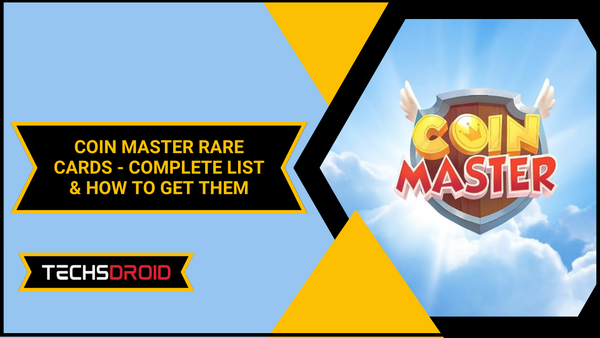 Coin Master Rare Cards - Complete List & How To Get Them