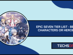 Epic Seven Tier List - Best Characters Or Heroes