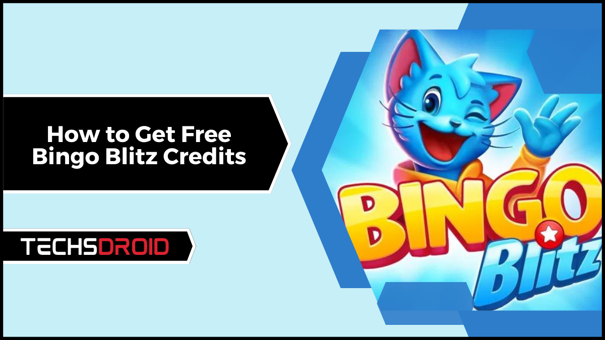 How to Get Free Bingo Blitz Credits