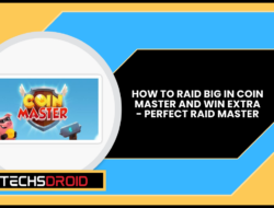 How to Raid Big in Coin Master and Win Extra - Perfect Raid Master