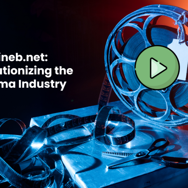 Cineb.net: Revolutionizing the Cinema Industry