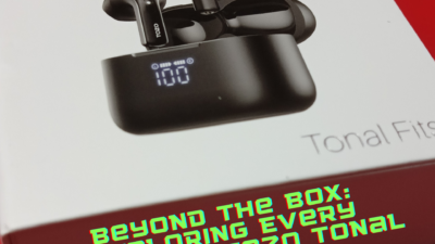 Beyond the Box: Exploring Every Aspect of Tozo Tonal Fits T21