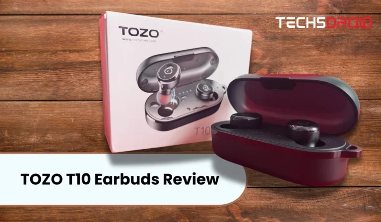 TOZO T10 Earbuds Review