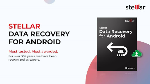 Herstel verloren gegevens met gemak met Stellar Data Recovery for Android