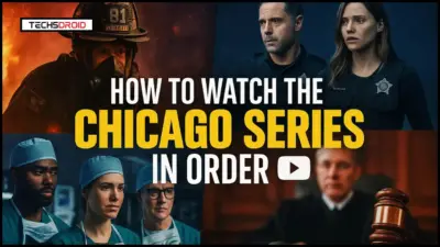 How to Watch Chicago Series in Order