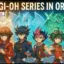 Yu-Gi-Oh Series in Order