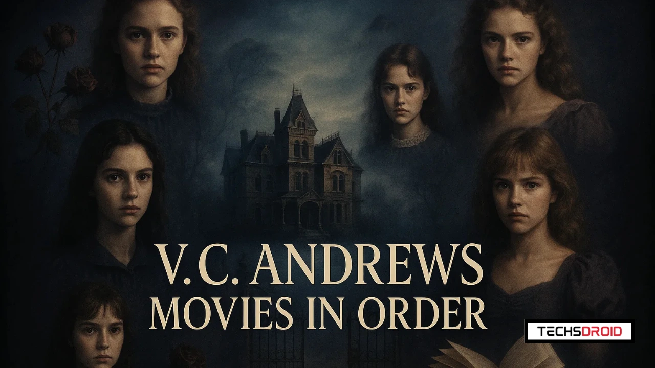 V.C. Andrews Movies in Order