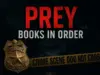 Prey Books in Order