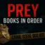 Prey Books in Order