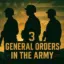 The 3 General Orders in the Army