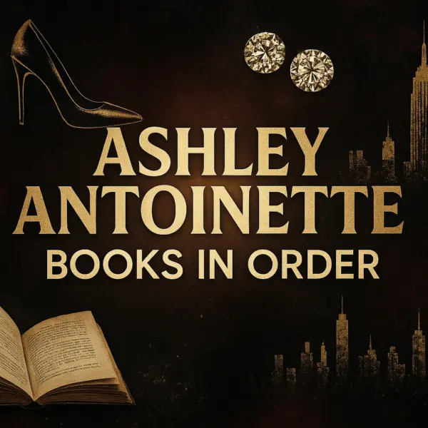 ashley antoinette books in order