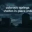 colorado springs shelter-in-place order